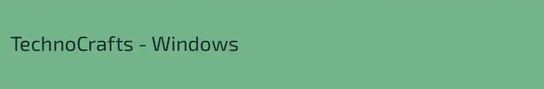 TechnoCrafts - Windows